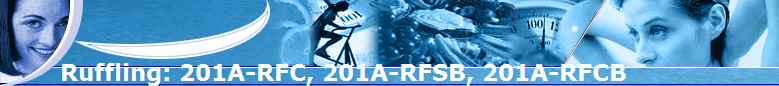 Ruffling: 201A-RFC, 201A-RFSB, 201A-RFCB